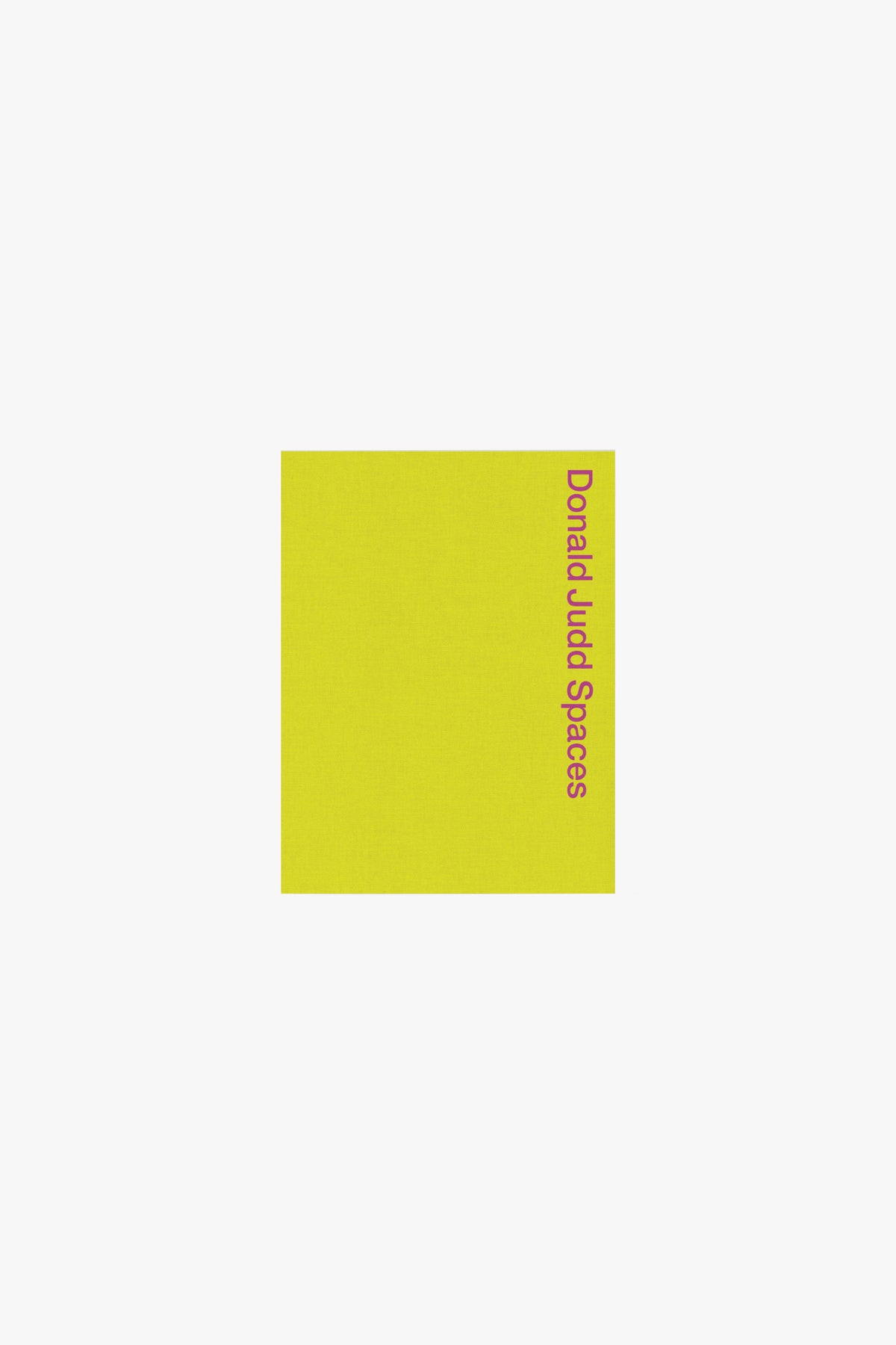 Cover of “Donald Judd: Spaces”
